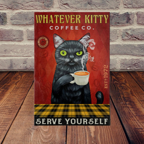 Whatever Kitty Black Cat Coffee Company Serve Yourself canvas