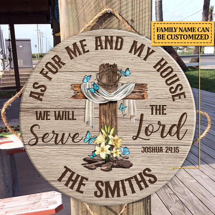 Cross We Will Serve The Lord As For Me And My House Wood Circle Sign Copy 1