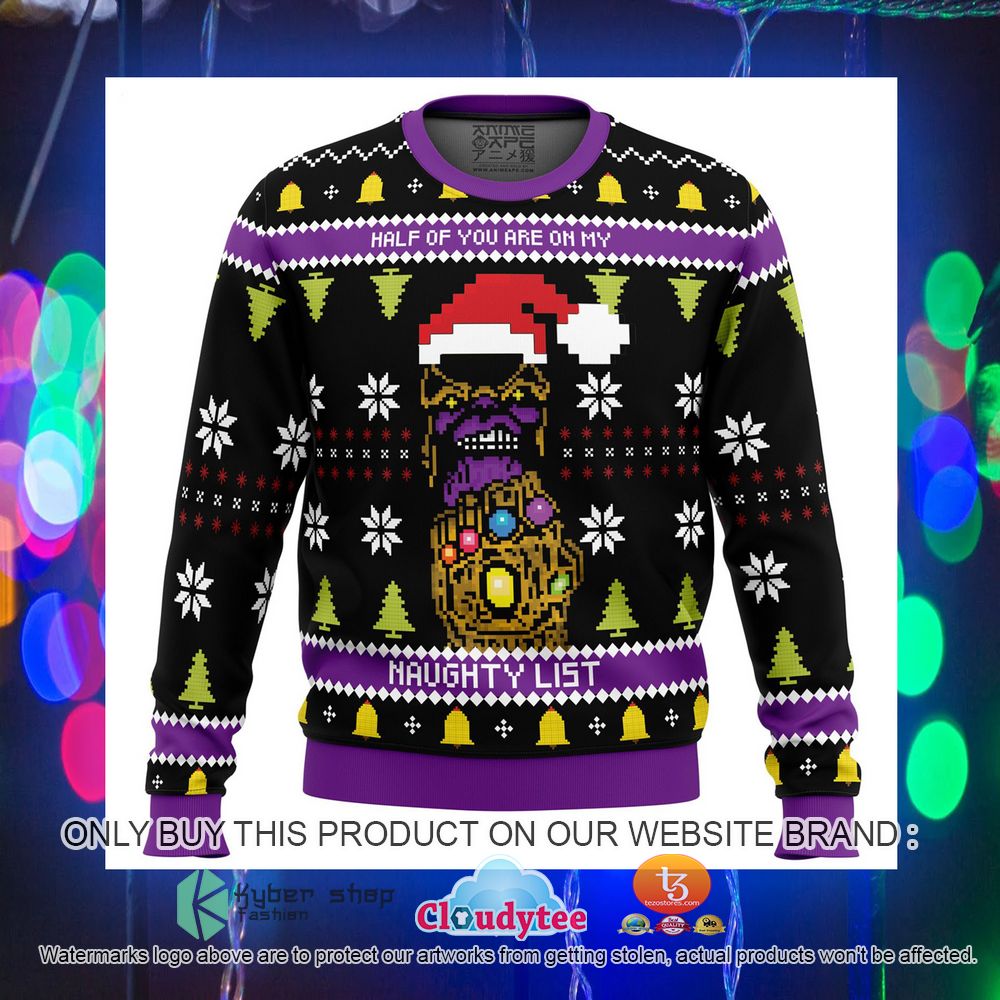 Marvel Thanos Half of you are on my Naughty List Ugly Christmas Sweater 4
